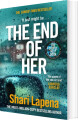 The End Of Her