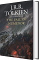 The Fall Of Numenor - Illustrated Edition