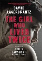 The Girl Who Lived Twice