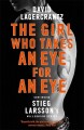 The Girl Who Takes An Eye For An Eye