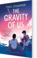 The Gravity Of Us