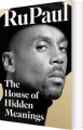 The House Of Hidden Meanings A Memoir