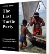 The Last Turtle Party - 
