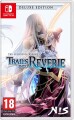 The Legend Of Heroes - Trails Into Reverie Deluxe Edition - 