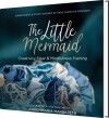 The Little Mermaid - Embroidery Story Inspired By Hans Christian Andersen - 