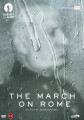 The March On Rome - 