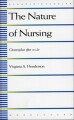 The Nature Of Nursing - 