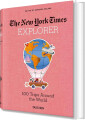 The New York Times Explorer 100 Dream Trips Around The World