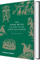 The Norse Myths A Guide To The Gods And Heroes