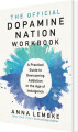 The Official Dopamine Nation Workbook