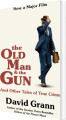 The Old Man And The Gun