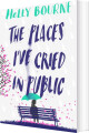 The Places I Ve Cried In Public