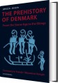 The Prehistory Of Denmark - 