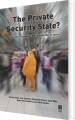 The Private Security State - 