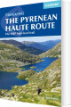 The Pyrenean Haute Route The Hrp High-Level Trail