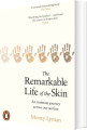 The Remarkable Life Of The Skin