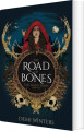 The Road Of Bones