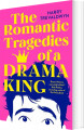 The Romantic Tragedies Of A Drama King