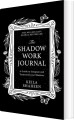 The Shadow Work Journal