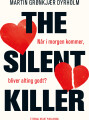 The Silent Killer
