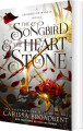 The Songbird And The Heart Of Stone