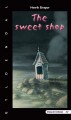The Sweet Shop - 