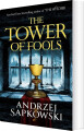 The Tower Of Fools