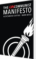 The Uncommunist Manifesto