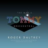 Roger Daltrey - The Who S Tommy Orchestral - 