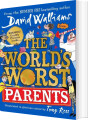 The World S Worst Parents