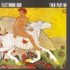 Fleetwood Mac - Then Play On - 