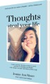 Thoughts Steal Your Life - 