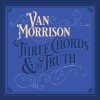 Van Morrison - Three Chords The Truth