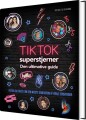 Tiktok-Superstjerner - Den Ultimative Guide - 