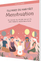 Tillykke Du Har Fået Menstruation - 