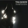 Tina Dickow - With The Danish National Chamber Orchestra - 