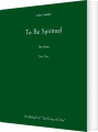 To Be Spirituel