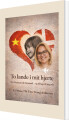 To Lande I Mit Hjerte