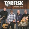 Tørfisk - Still Going Wrong Strong - 