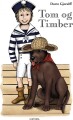 Tom Og Timber - 