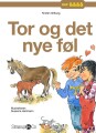 Tor Og Det Nye Føl