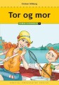 Tor Og Mor - Læs Lydret 1 - 