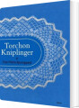 Torchon Kniplinger - 