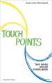 Touchpoints - 