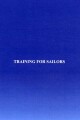 Training For Sailors - 