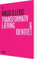 Transformativ Læring Og Identitet - 