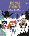 Tre Små Vikinger