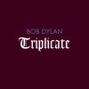 Bob Dylan - Triplicate - 