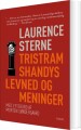 Tristram Shandys Levned Og Meninger - 