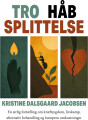 Tro Håb Splittelse